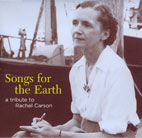 Songs for the Earth: A Tribute to Rachel Carson 2005 M.U.S.E. Album Cover